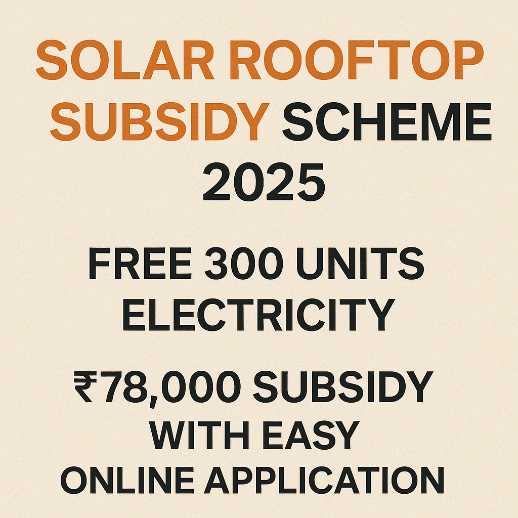 Solar Rooftop Subsidy Scheme 2025